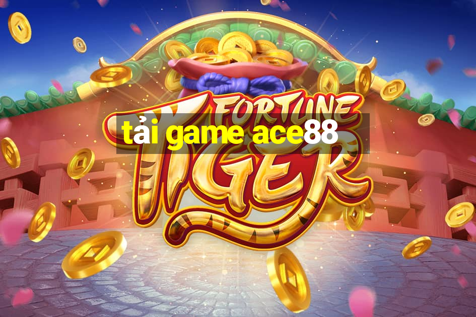 tải game ace88