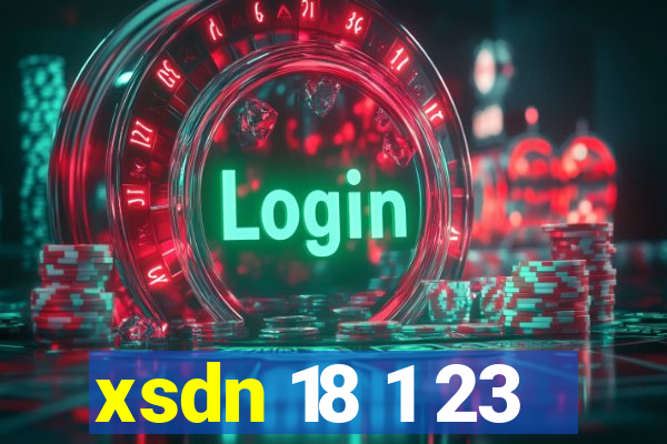 xsdn 18 1 23