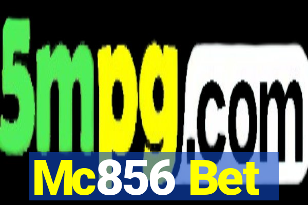 Mc856 Bet