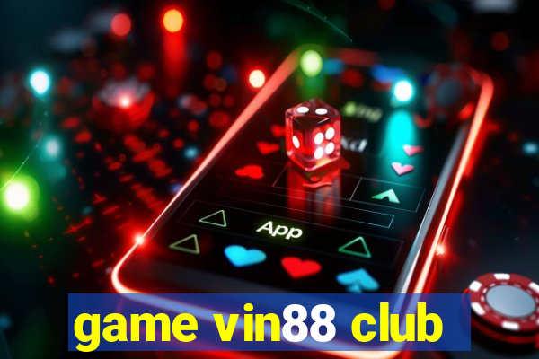 game vin88 club