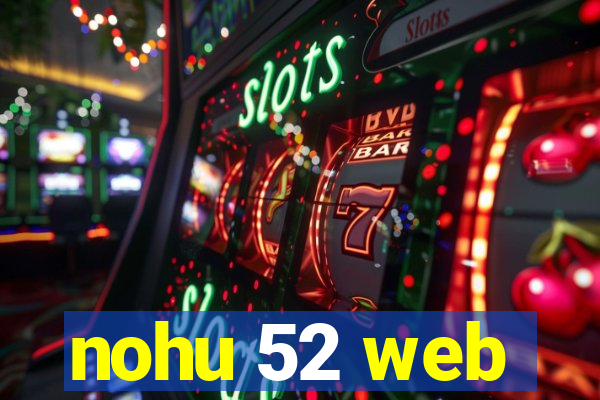 nohu 52 web