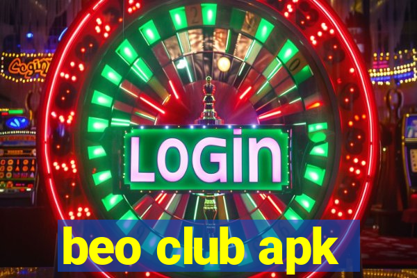 beo club apk