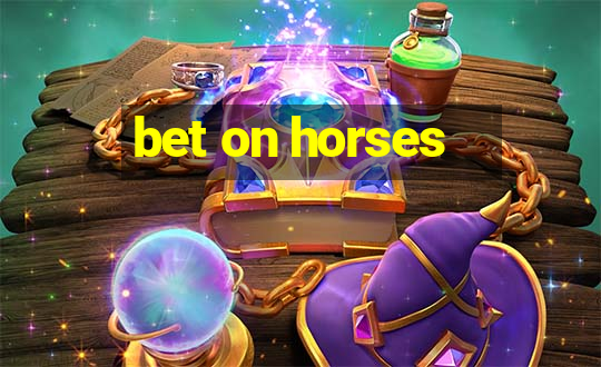 bet on horses