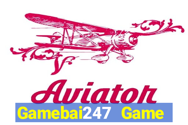 Gamebai247 Game Bài 3 Cây Đổi Thưởng