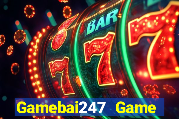 Gamebai247 Game Bài 3 Cây Đổi Thưởng