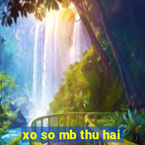 xo so mb thu hai