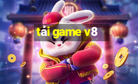 tải game v8