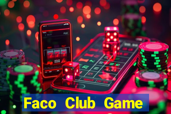 Faco Club Game Bài Go88