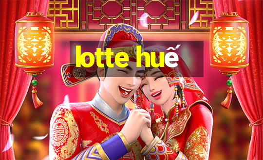 lotte huế