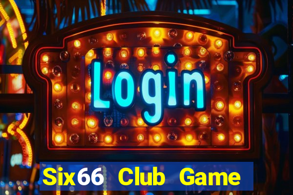 Six66 Club Game Bài Vui