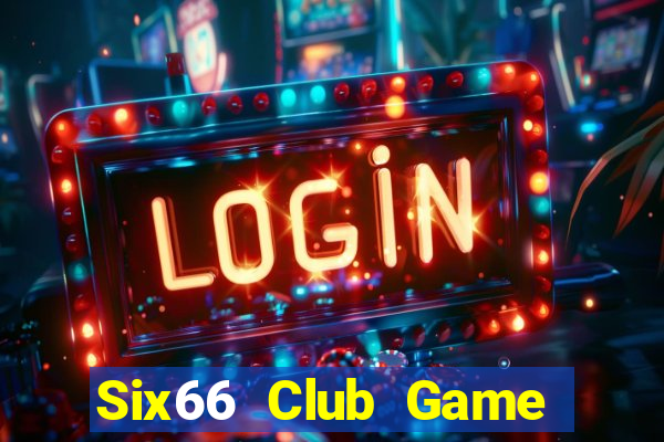 Six66 Club Game Bài Vui