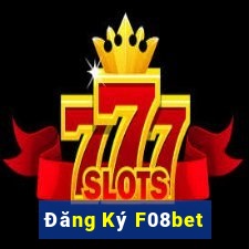 Đăng Ký F08bet