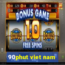 90phut viet nam