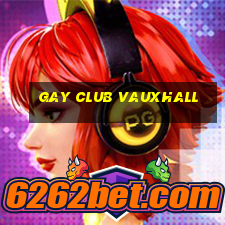 gay club vauxhall