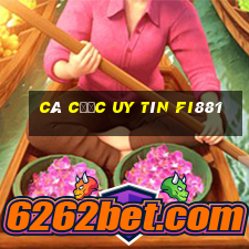 cá cược uy tín fi881