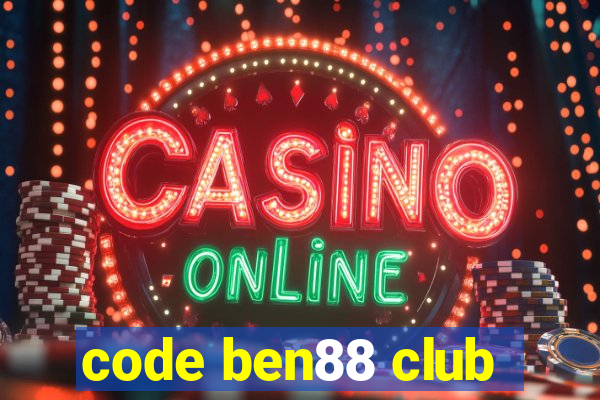 code ben88 club