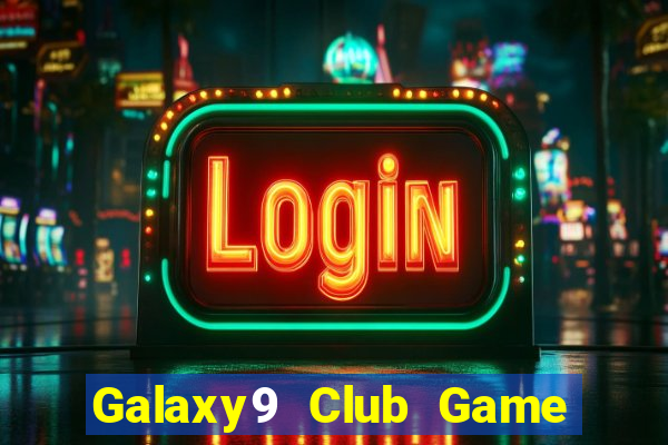 Galaxy9 Club Game Bài Uno Miễn Phí