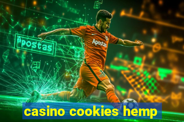 casino cookies hemp