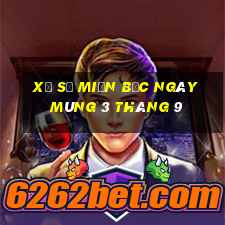 xổ số miền bắc ngày mùng 3 tháng 9