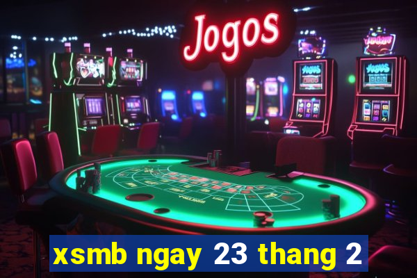 xsmb ngay 23 thang 2