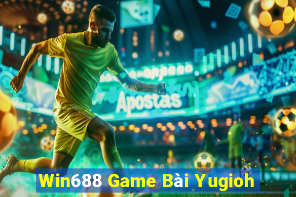 Win688 Game Bài Yugioh