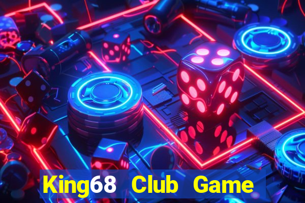 King68 Club Game Bài Royal