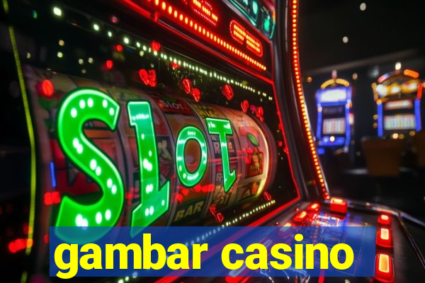 gambar casino