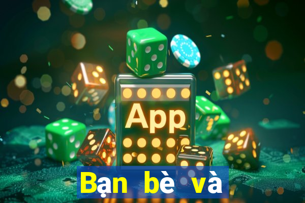 Bạn bè và người thân mạt chược