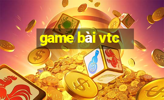 game bai vtc