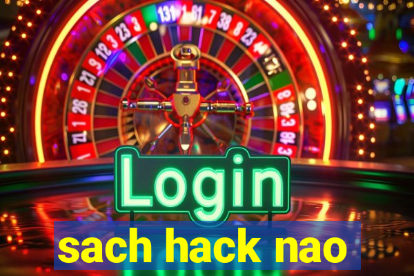 sach hack nao