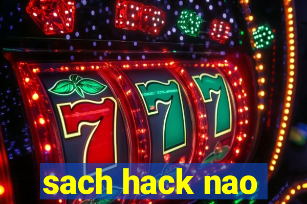 sach hack nao