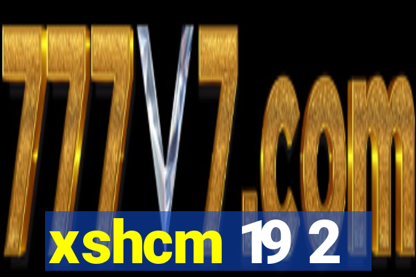 xshcm 19 2