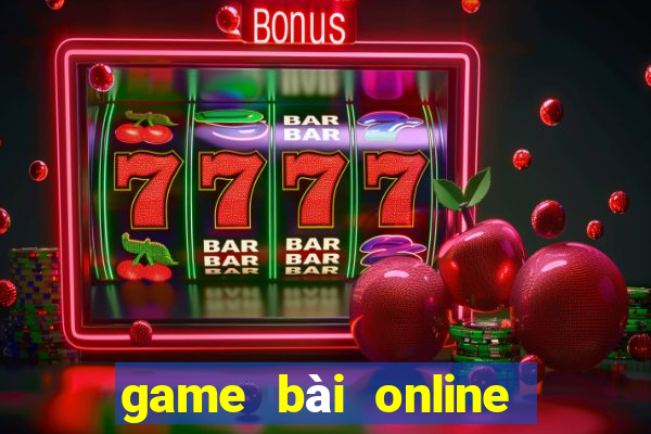 game bài online uy tín