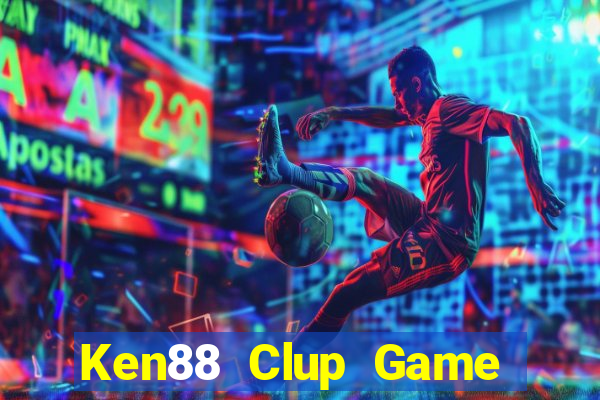 Ken88 Clup Game Bài 888