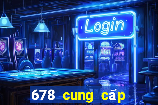 678 cung cấp trên mạng cá cược