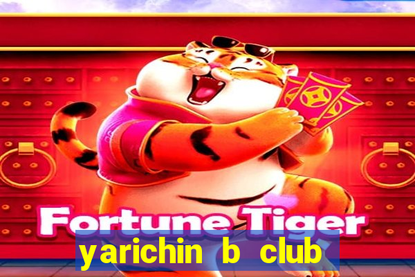 yarichin b club chap 12