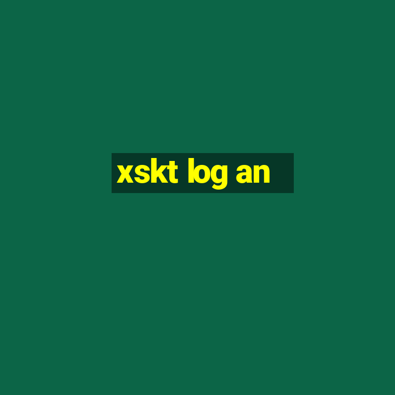 xskt log an