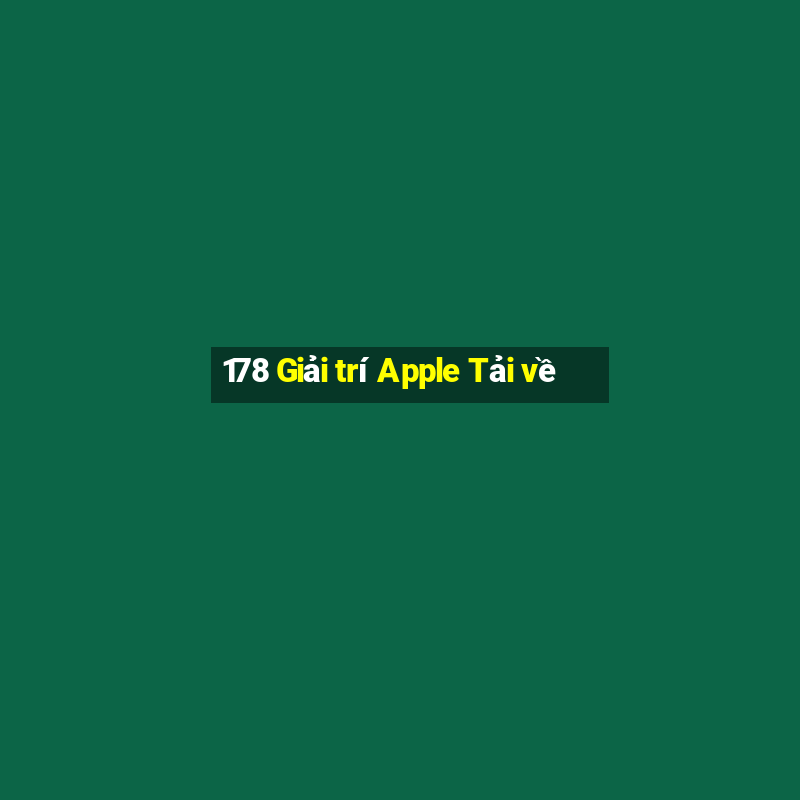 178 Giải trí Apple Tải về