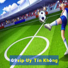 09vip Uy Tín Không