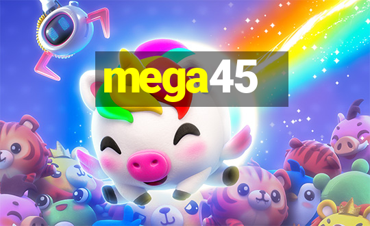 mega45