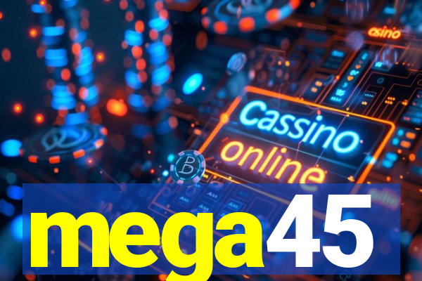 mega45