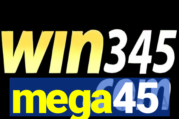 mega45