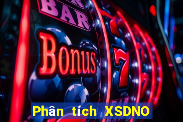 Phân tích XSDNO Thứ 7