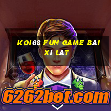 Koi68 Fun Game Bài Xì Lát