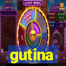 gutina