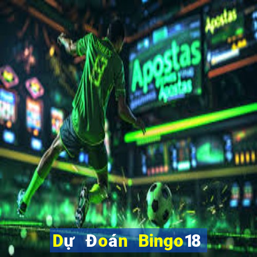 Dự Đoán Bingo18 ngày 19