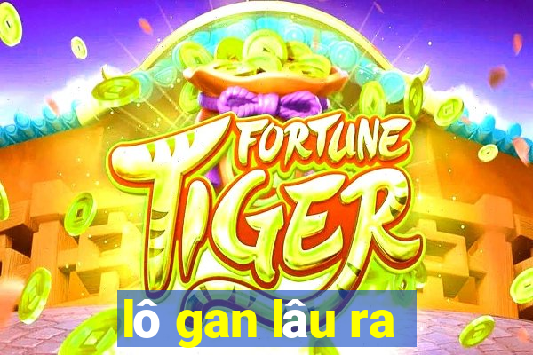 lô gan lâu ra