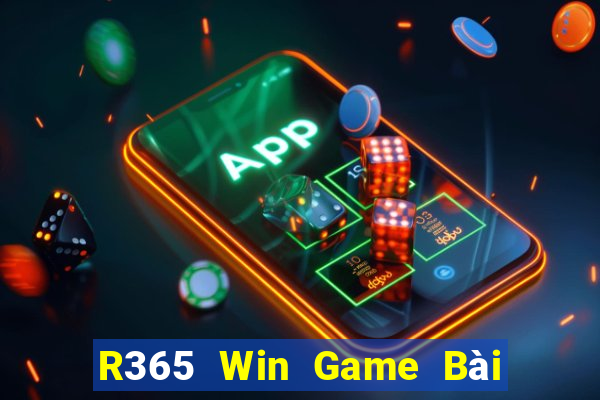 R365 Win Game Bài Trên Máy Tính