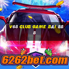 V68 Club Game Bài 888