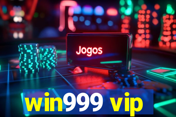 win999 vip